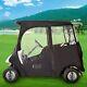 Golf Cart Cover Deluxe Enclosure For Ezgo Txt & Club Car Precedent 2 Passenger